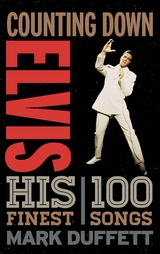 Counting Down Elvis -  Mark Duffett