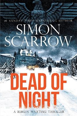 Dead of Night - Simon Scarrow