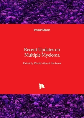 Recent Updates on Multiple Myeloma - 