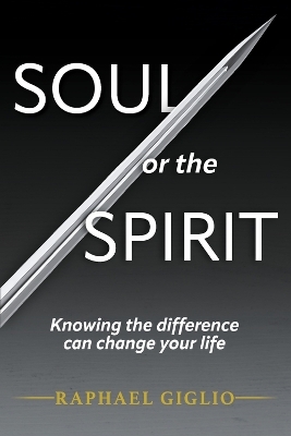 Soul or the Spirit - Raphael Giglio