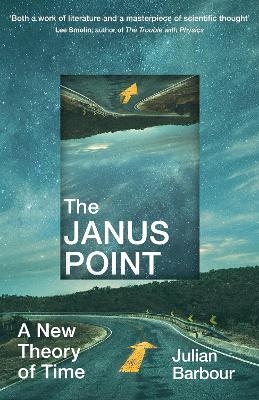 The Janus Point - Julian Barbour