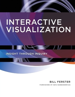 Interactive Visualization - Bill Ferster