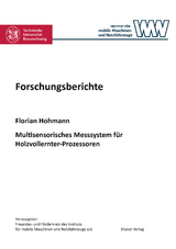 Multisensorisches Messsystem für Holzvollernter-Prozessoren - Florian Hohmann