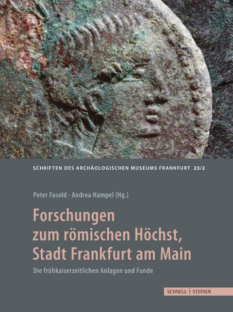 Forschungen zum römischen Höchst, Stadt Frankfurt am Main - 
