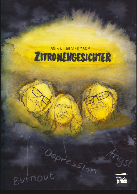 Zitronengesichter - Anika Westermann