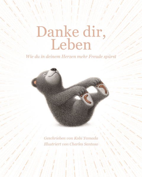 Danke dir, Leben - Kobi Yamada