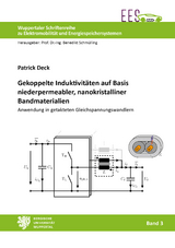 Gekoppelte Induktivitäten auf Basis niederpermeabler, nanokristalliner Bandmaterialien - Patrick Deck