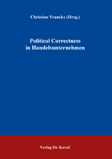 Political Correctness in Handelsunternehmen - 