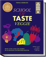 School of taste veggie - Tobias Henrichs