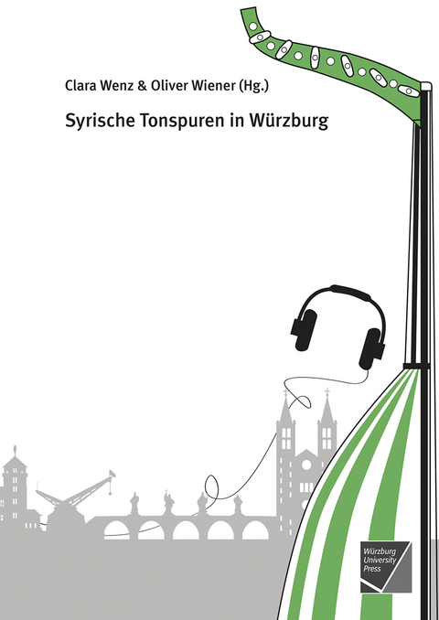 Syrische Tonspuren in Würzburg - 