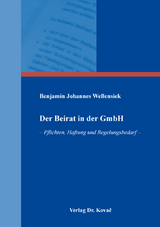 Der Beirat in der GmbH - Benjamin Johannes Wellensiek