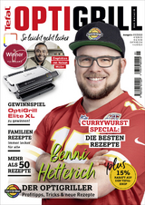 OptiGrill Magazin: So leicht geht lecker. Über 50 Rezepte u.a. von Benni "Der OptiGriller" - 