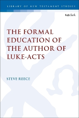 The Formal Education of the Author of Luke-Acts - Professor Steve Reece