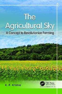 The Agricultural Sky - K. R. Krishna