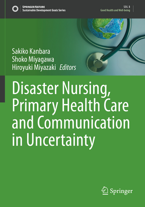 Disaster Nursing, Primary Health Care and Communication in Uncertainty - 