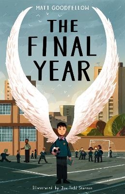 The Final Year - Matt Goodfellow