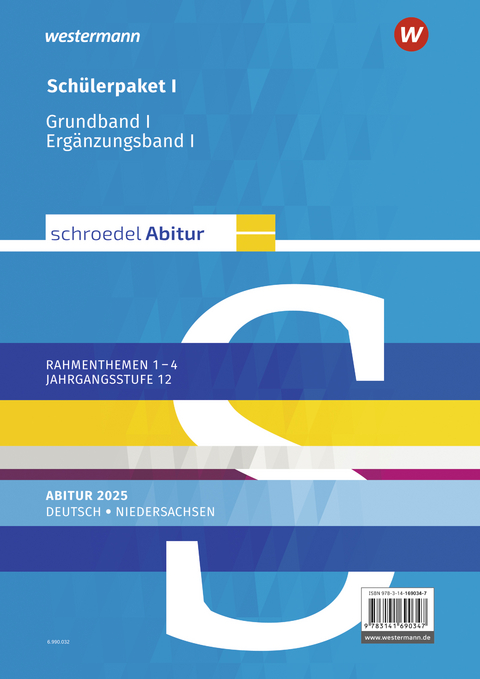 Schroedel Abitur - Ausgabe für Niedersachsen 2025 - Jan J. Bakker, Peter Bekes, Karin Cohrs, Julian Eilmann, Falk Freyberg, Anne Matz, Heinrich Meißner, Peter Noss, Sascha Spolders, Dennis Strömsdörfer, Dieter Stüttgen, Angelika Welle