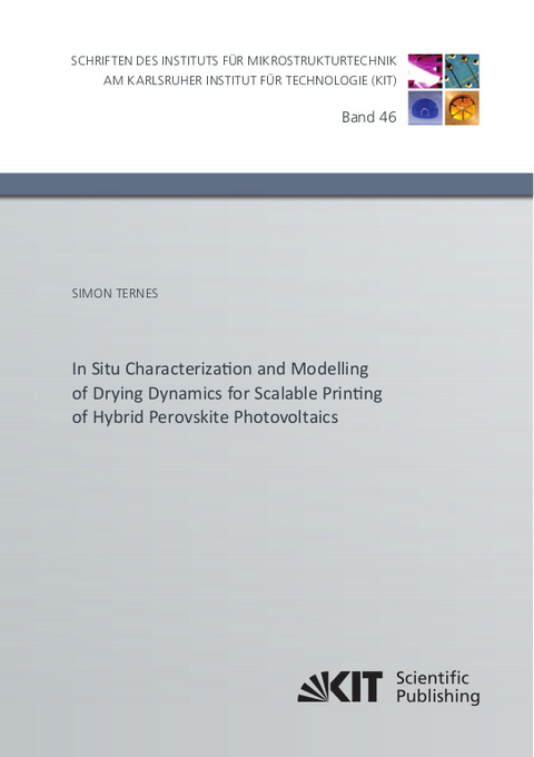 In Situ Characterization and Modelling of Drying Dynamics for Scalable Printing of Hybrid Perovskite Photovoltaics - Simon Ternes