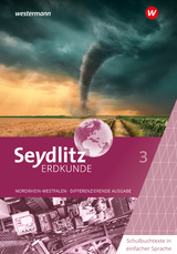 Seydlitz Erdkunde - Differenzierende Ausgabe 2021 für Nordrhein-Westfalen - Susanne Heise, Martin Kuhli, Katrin Minner, Frank Rüther, Holger Westmeier