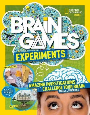 Brain Games: Experiments - Anna Claybourne