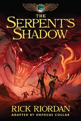 Kane Chronicles, The, Book Three: Serpent's Shadow: The Graphic Novel, The-Kane Chronicles, The, Book Three - Rick Riordan