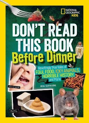 Don't Read This Book Before Dinner - Anna Claybourne
