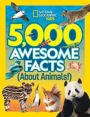 5,000 Awesome Facts About Animals -  National Geographic Kids