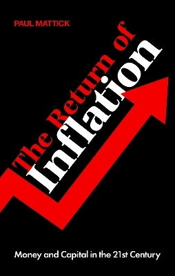 The Return of Inflation - Paul Mattick