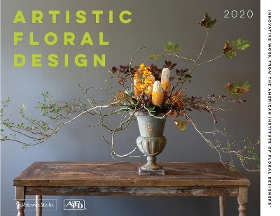 Artistic Floral Design -  American Institute of Floral Design,  Wildflower Media