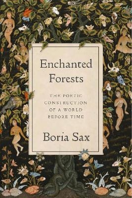 Enchanted Forests - Boria Sax