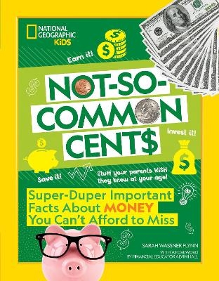 Not-So-Common Cents - Sarah Wassner Flynn