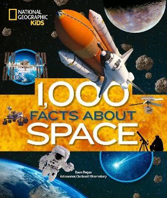 1,000 Facts About Space - Dean Regas