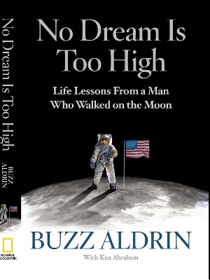 No Dream is Too High - Buzz Aldrin