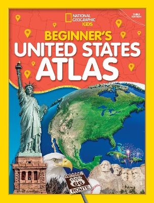 National Geographic Kids Beginner's U.S. Atlas 2020, 3rd Edition - National Geographic Kids