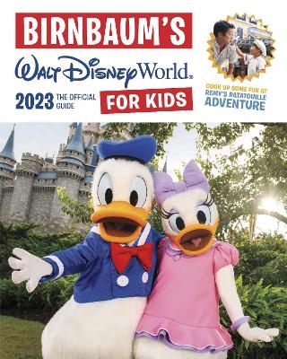 Birnbaum's 2023 Walt Disney World for Kids -  Birnbaum Guides