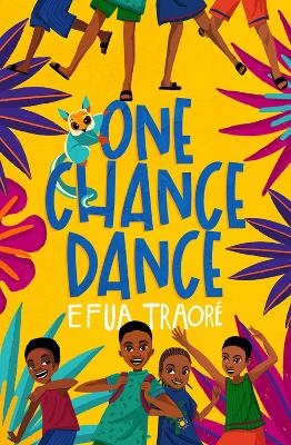 One Chance Dance - Efua Traore