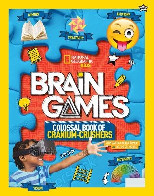 Brain Games 3 -  National Geographic Kids, Stephanie Warren Drimmer