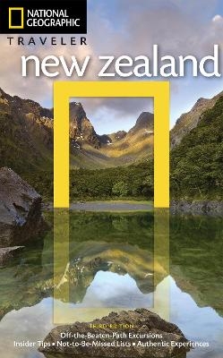 National Geographic Traveler: New Zealand 3rd Ed - National Geographic