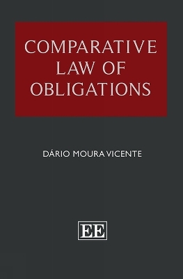 Comparative Law of Obligations - Dario M. Vicente