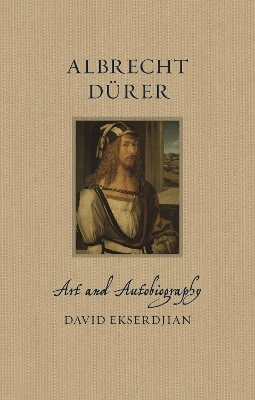 Albrecht Durer - David Ekserdjian