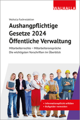 Aushangpflichtige Gesetze 2024 Öffentliche Verwaltung - Walhalla Fachredaktion