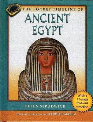 The Pocket Timeline of Ancient Egypt - Helen Strudwick