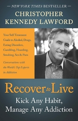Recover to Live -  Christopher Kennedy Lawford