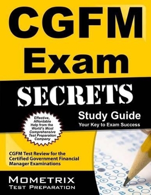 Cgfm Exam Secrets Study Guide - 