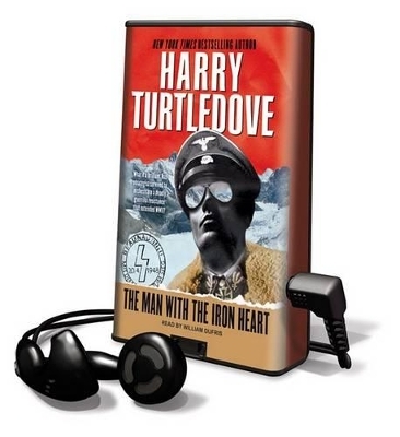The Man with the Iron Heart - Harry Turtledove