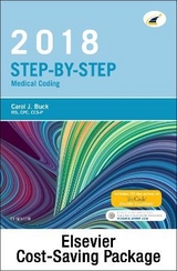 Step-By-Step Medical Coding 2018 Edition - Text, Workbook, 2018 ICD-10-CM for Physicians Professional Edition, 2018 HCPCS Professional Edition and AMA 2018 CPT Professional Edition Package - Buck, Carol J