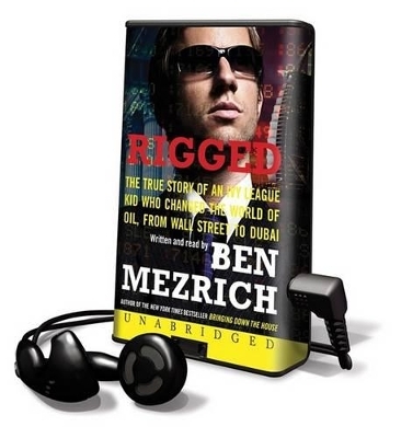 Rigged - Ben Mezrich