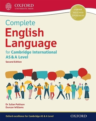 Complete English Language for Cambridge International AS & A Level - Dr Julian Pattison, Duncan Williams