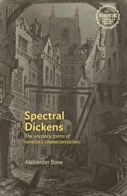 Spectral Dickens - Alexander Bove  III