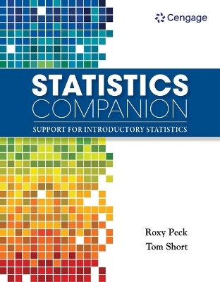 Bundle: Statistics: Learning from Data, 2nd + Statistics Companion: Support for Introductory Statistics - Roxy Peck, Tom Short